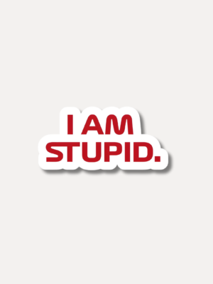 I Am Stupid Leclerc Quote Sticker