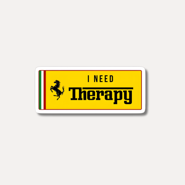 I Need Therapy Ferrari Fan Sticker