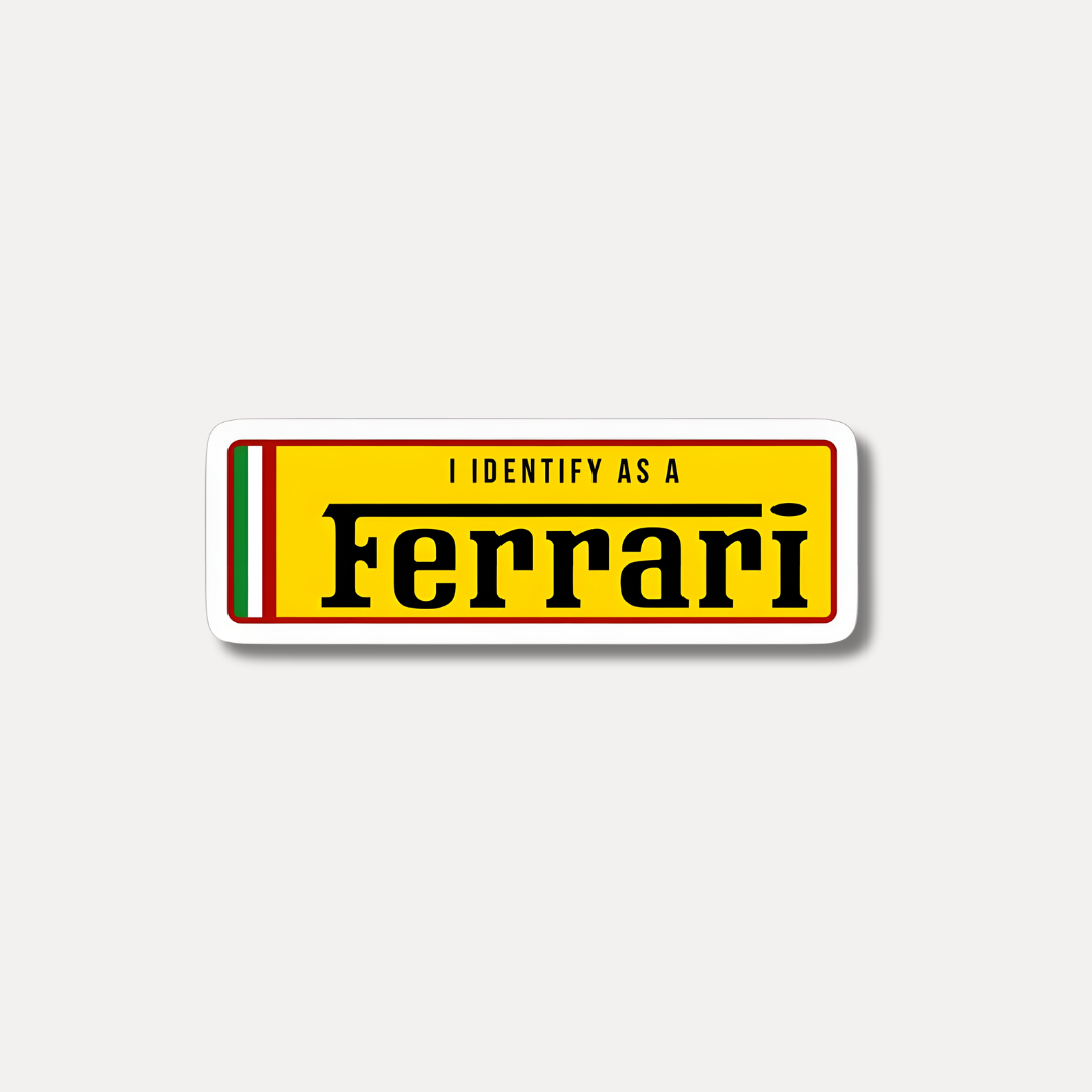 I Identify as a Ferrari