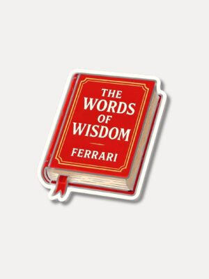 Ferrari Words of Wisdom Book - Meme Sticker