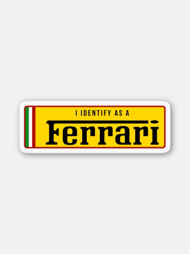 I Identify as a Ferrari Sticker
