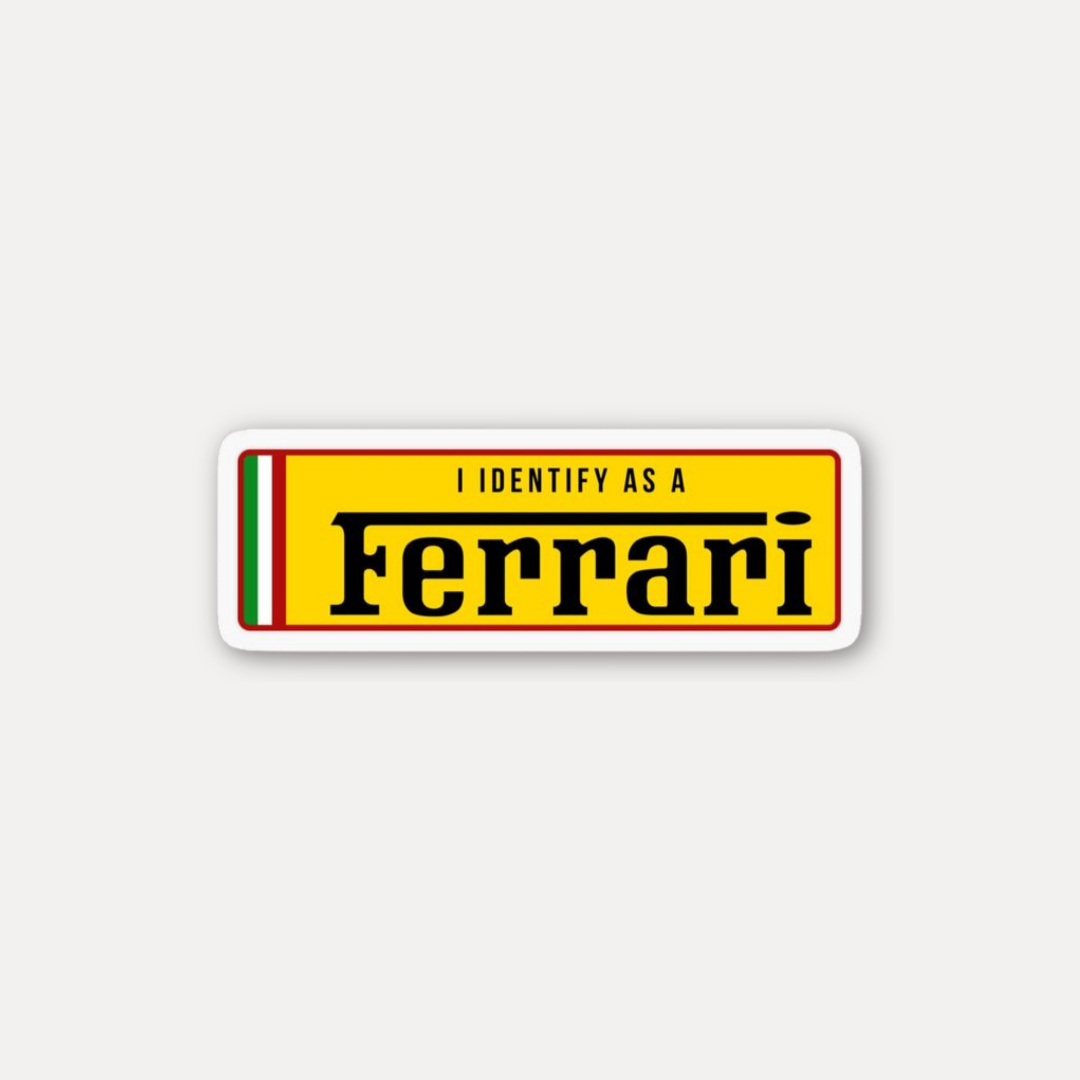 I Identify as a Ferrari Sticker