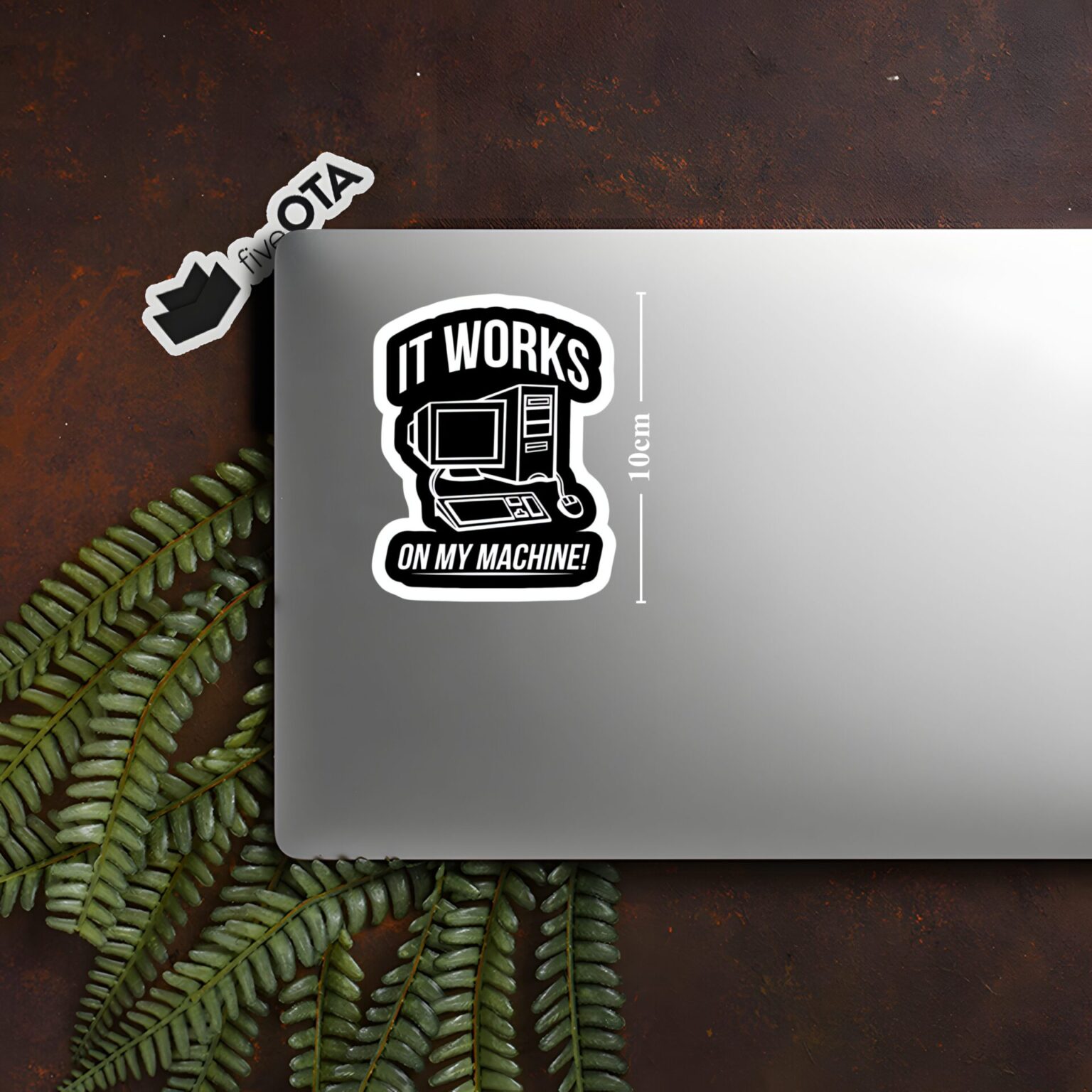 It Works On My Machine Sticker