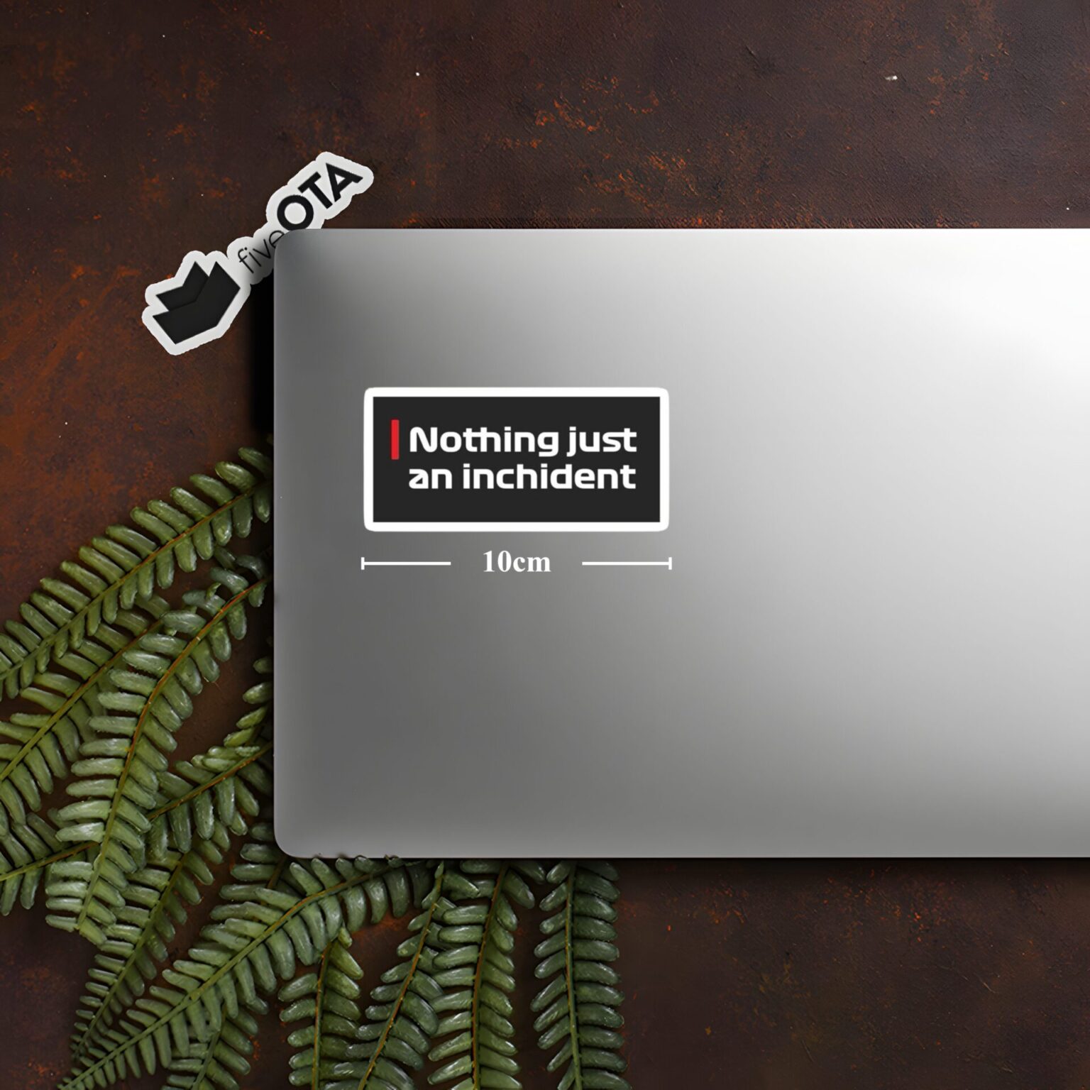Nothing Just An Incident Sticker