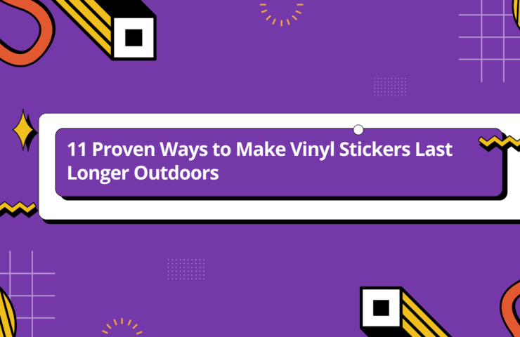 11 Proven Ways to Make Vinyl Stickers Last Longer Outdoors blog header graphic showing how to protect stickers outdoors with a purple and orange abstract design.