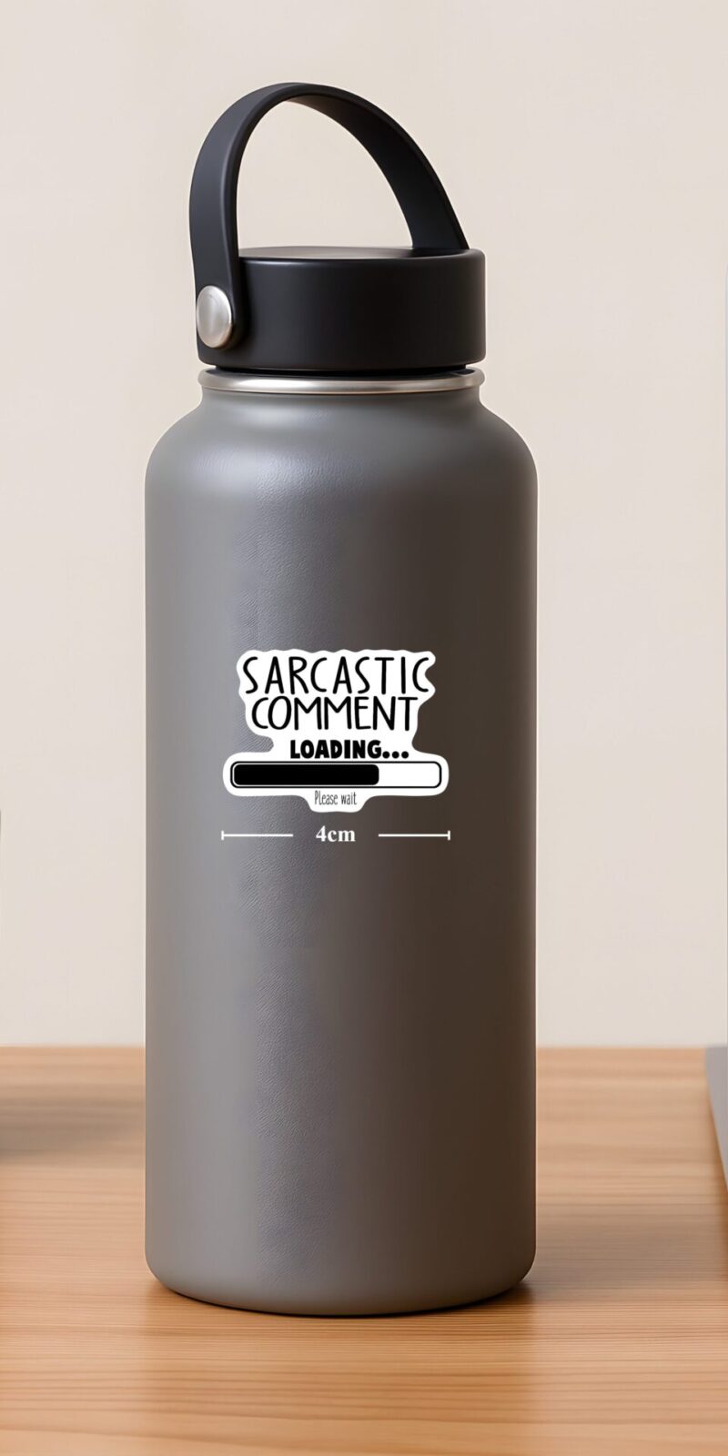 Sarcastic-Comment-Loading-Sticker-S-4-cm