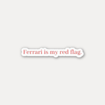 Ferrari Red Flag Meme Sticker Formula 1