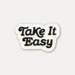 Retro Take It Easy Sticker